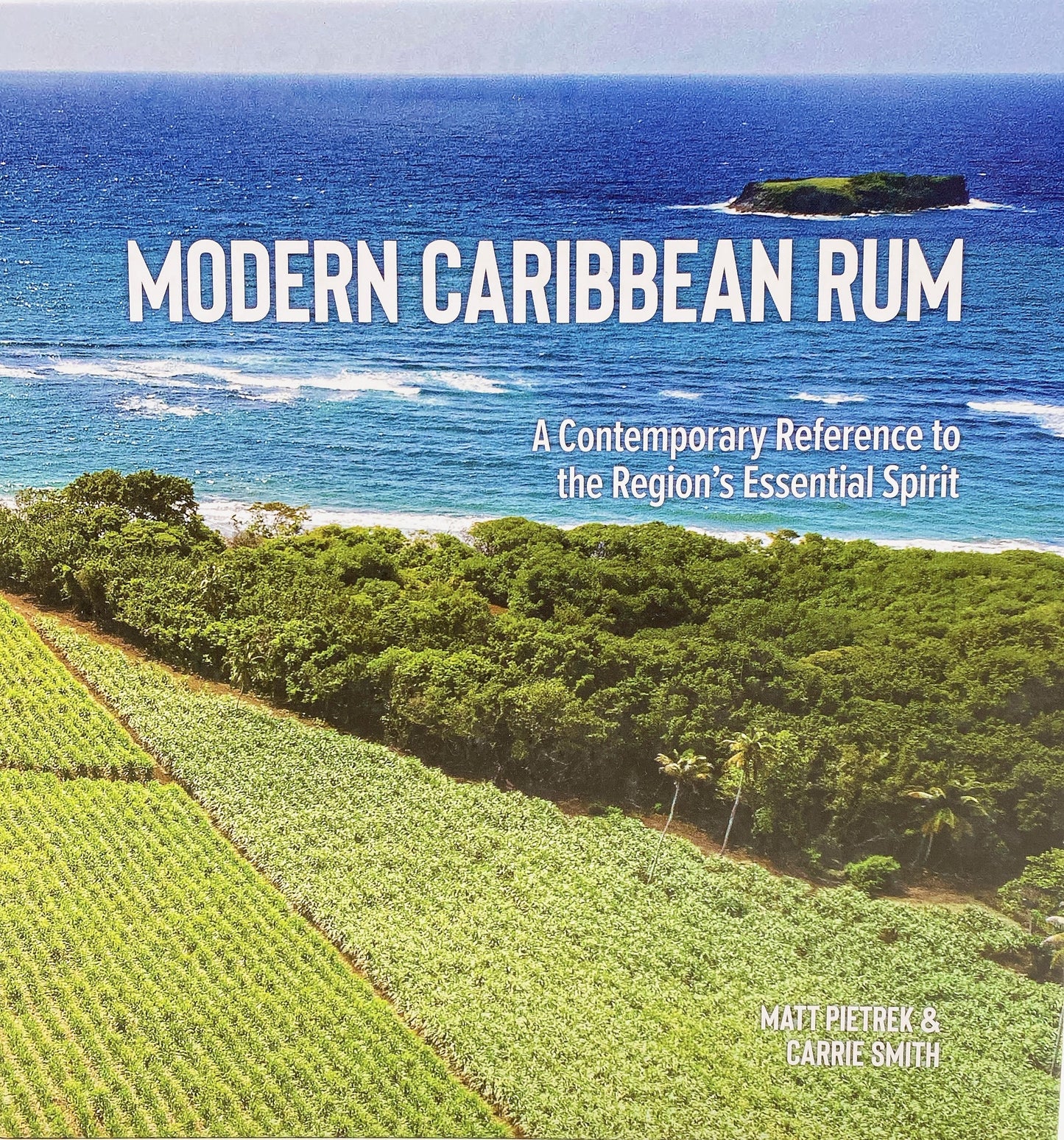 【全850ページ・ラム愛好家必読書】モダン・カリビアン・ラム MODERN CARIBBEAN RUM【洋書・書籍】